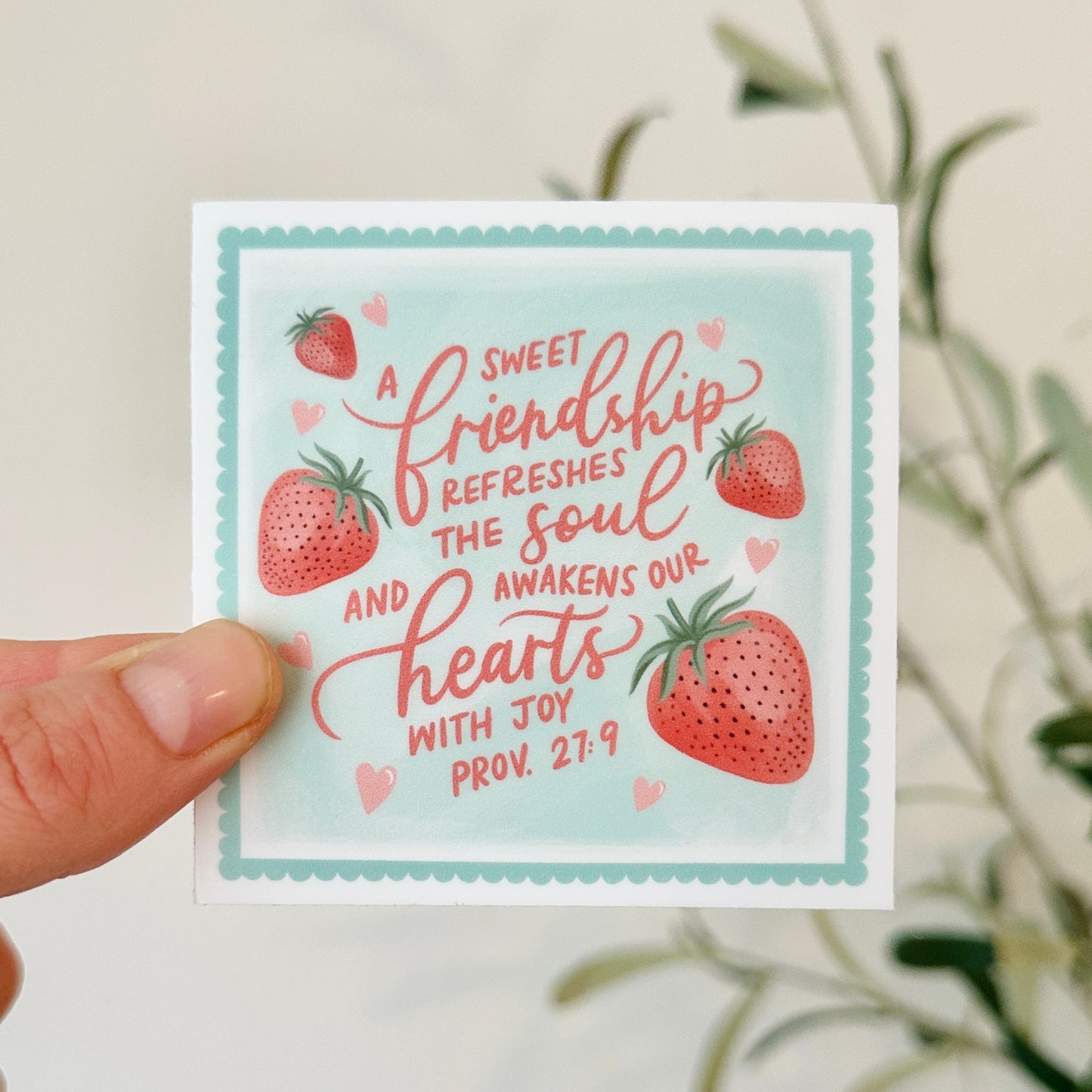 Sweet Friendship Proverbs Sticker