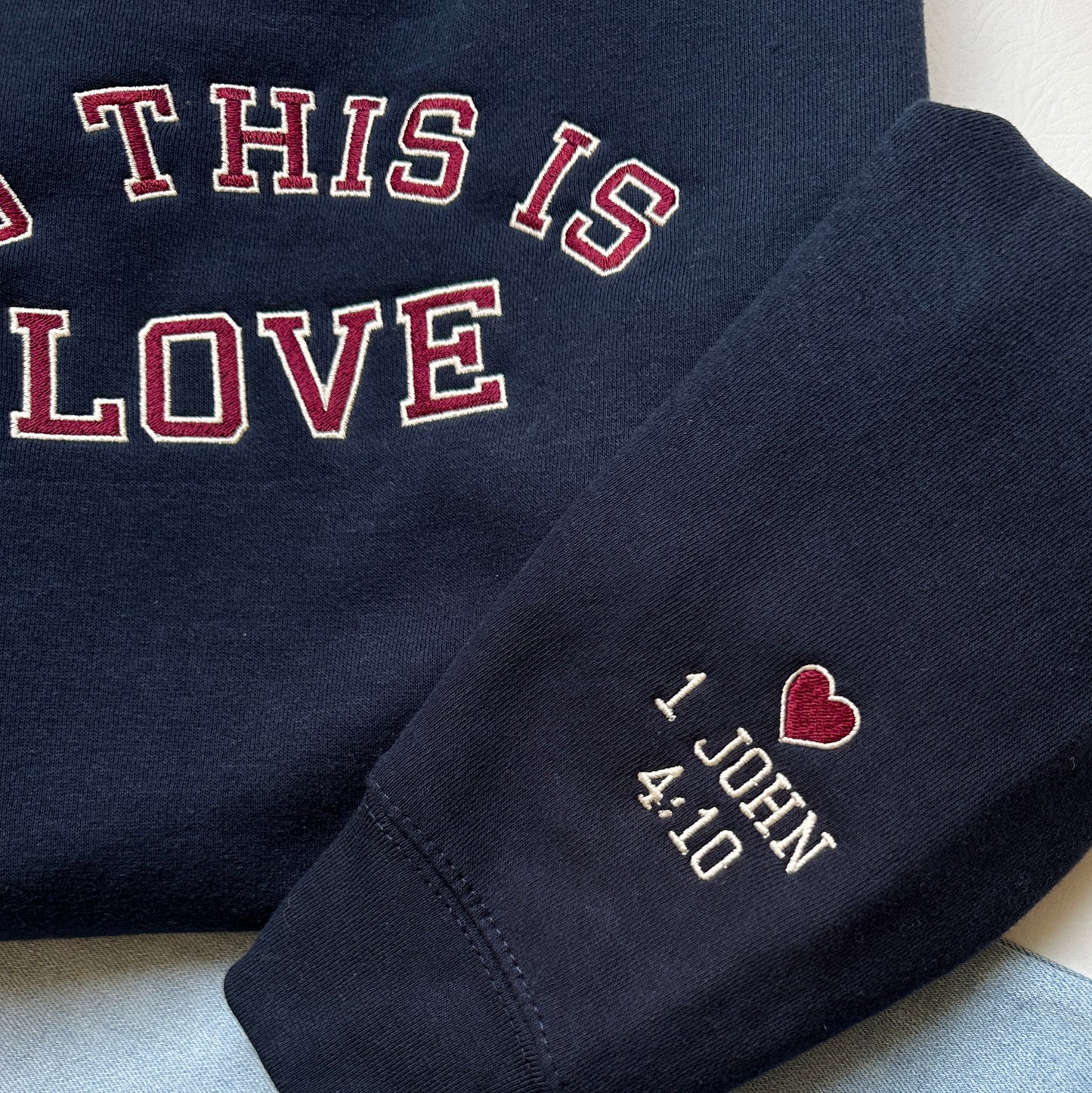 So This Is Love - 1 John 4:10 Embroidered Sweatshirt
