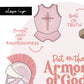 Armor of God Artwork - Blush Theme *DIGITAL*