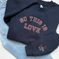 So This Is Love - 1 John 4:10 Embroidered Sweatshirt